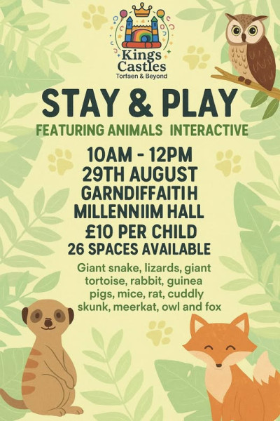 Come along and join in the fun at our Stay' N' Play Featuring Animals Interactive with Kings Castles